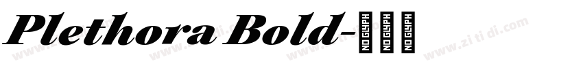 Plethora Bold字体转换